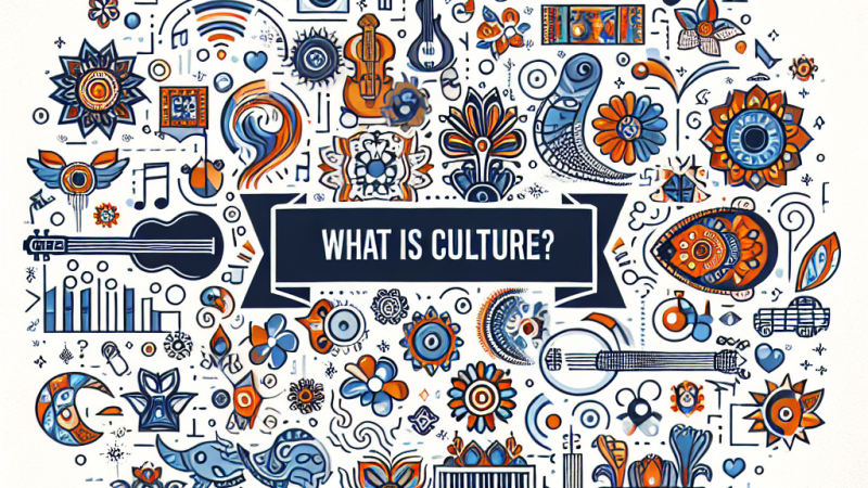 Co to jest kultura?